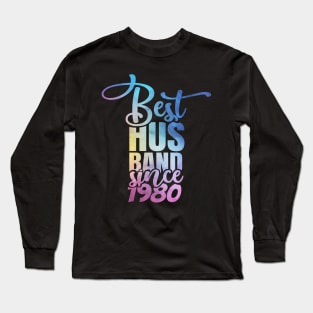 'Best Husband Since 1980' Sweet Wedding Anniversary Gift Long Sleeve T-Shirt